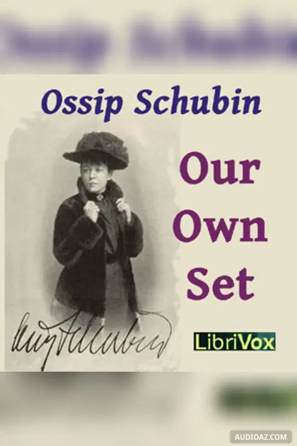 Our Own Set - Бесплатная аудиокнига