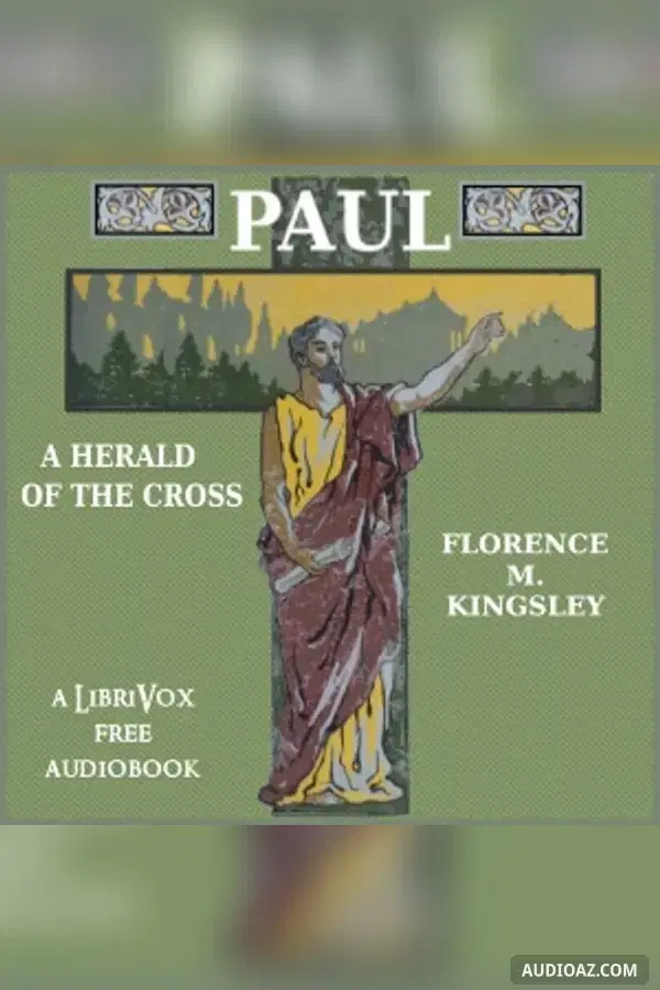Paul: A Herald of the Cross
