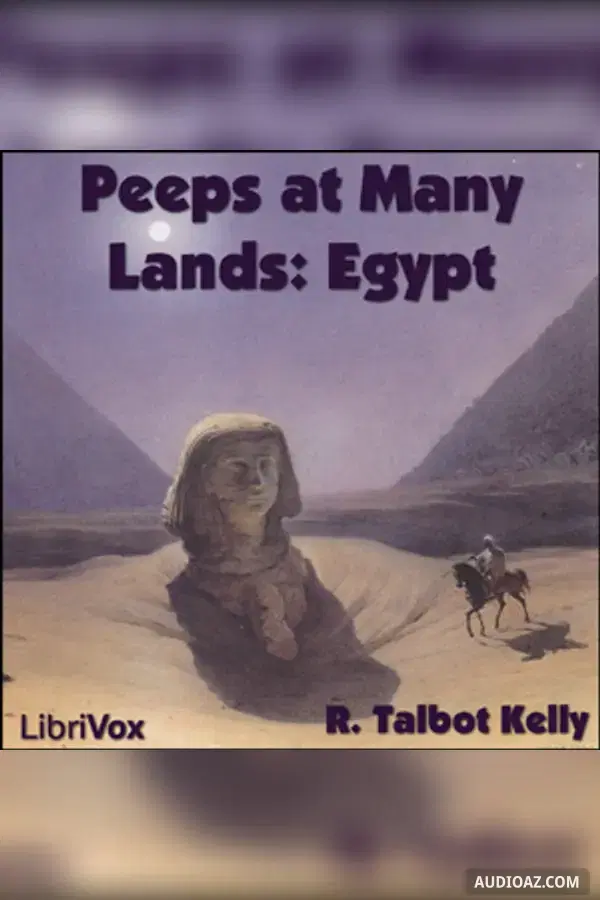 Peeps at Many Lands: Egypt - Бесплатная аудиокнига