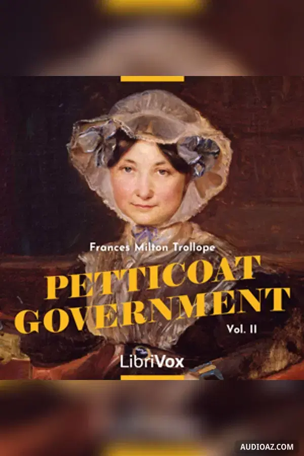 Petticoat Government, Volume 2