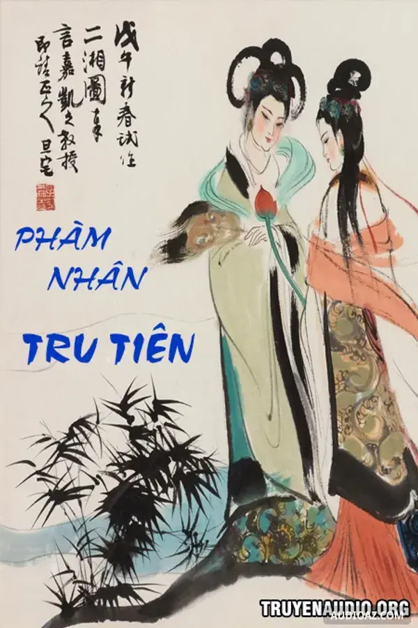 Phàm Nhân Tu Tiên - Truyện Tiên Hiệp - Kostenloses Hörbuch