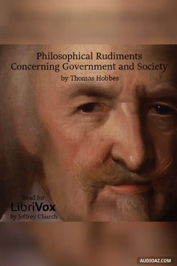 Philosophical Rudiments Concerning Government and Society