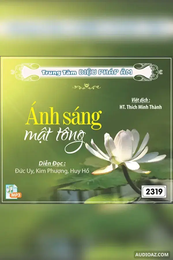 Ánh Sáng Mật Tông - Thích Minh Thành dịch - Loại Khác - Audio Phật Pháp - Бесплатная аудиокнига