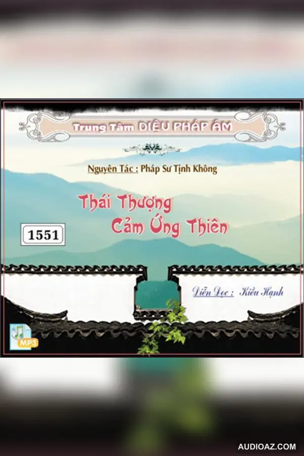 Cảm Ứng Thiên - HT Tịnh Không (DPA) 32kbps - PS Tịnh Không - Audio Phật Pháp