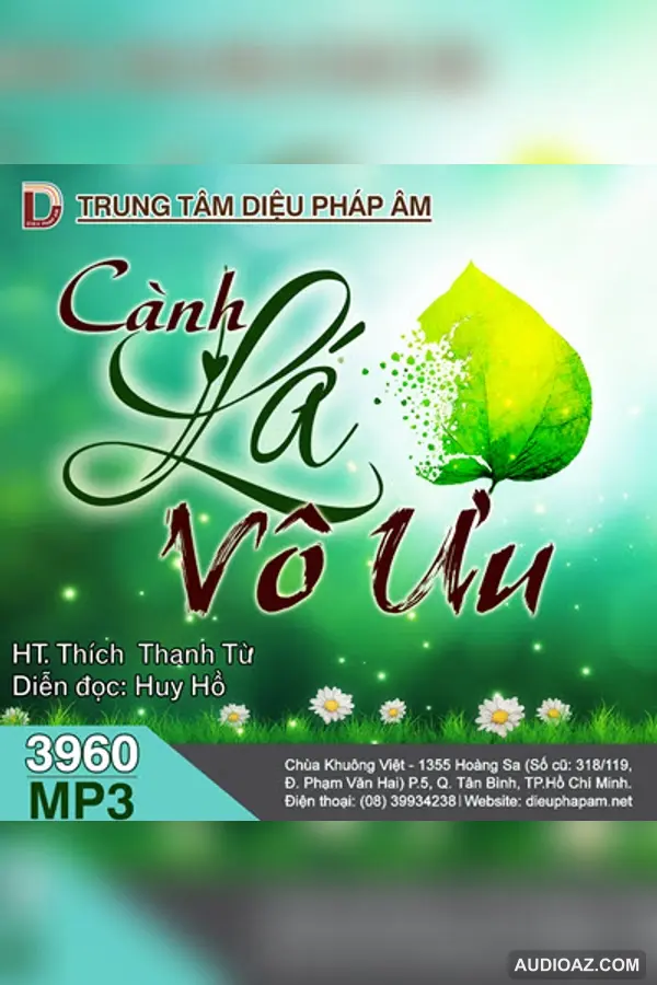 Cành Lá Vô Ưu - HT Thiền Sư Thích Thanh Từ - Audio Phật Pháp - Kostenloses Hörbuch