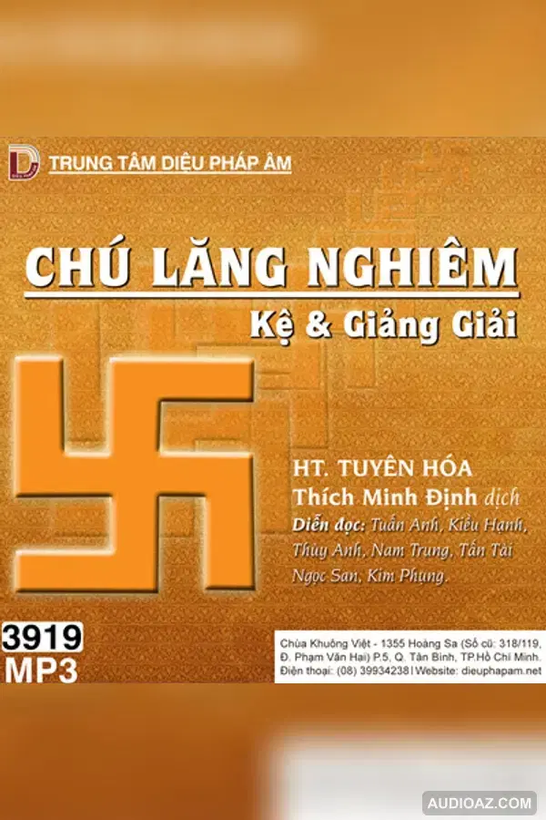 Chú Lăng Nghiêm tập cuối - HT Tuyên Hóa 128kbps - DPA đọc - HT Tuyên Hóa - Audio Phật Pháp