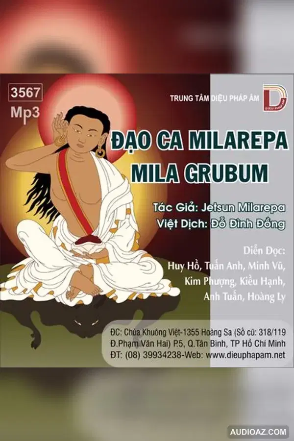 《Đạo Ca Milarepa - Mila Grubum - Loại Khác - Audio Phật Pháp》 - 免费有声读物