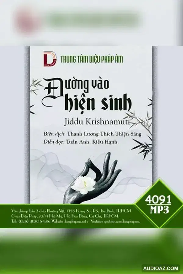 Đường Vào Hiện Sinh - Jiddu Krishnamurti - Loại Khác - Audio Phật Pháp