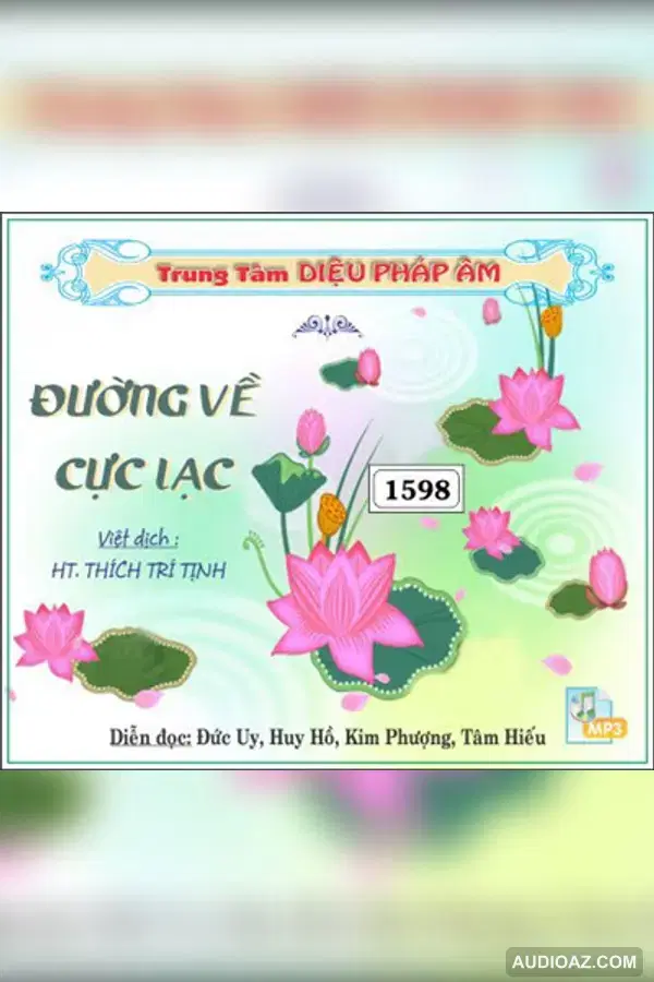 Đường Về Cực Lạc - DPA đọc 32kbps - Audio Phật Pháp