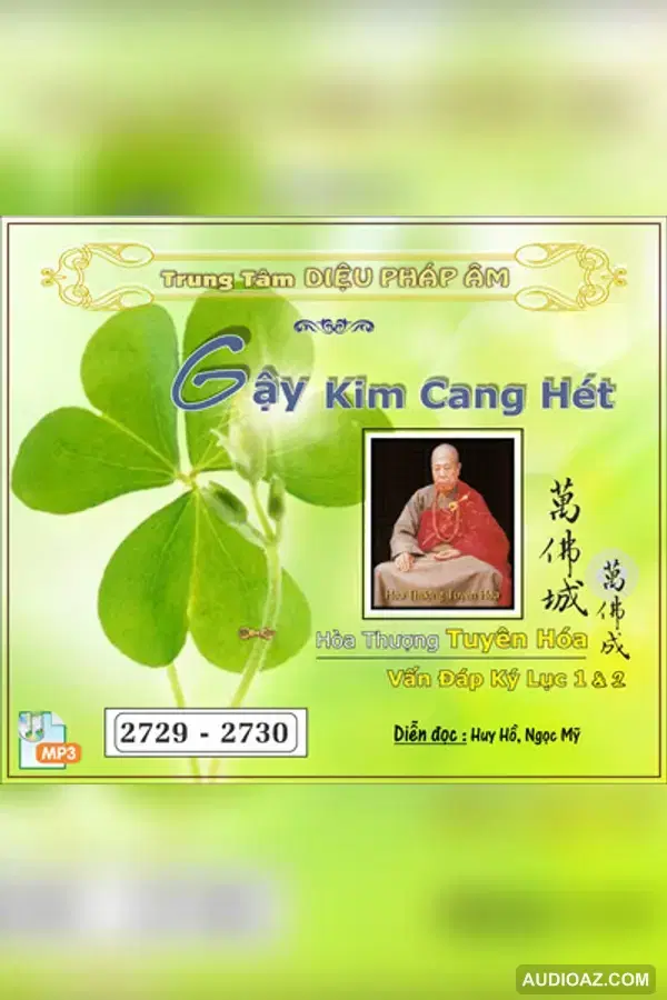 Gậy Kim Cang Hét 2 - HT Tuyên Hóa 32kbps - DPA đọc - HT Tuyên Hóa - Audio Phật Pháp