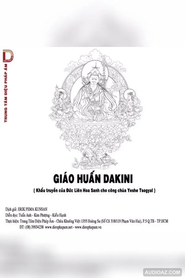 Giáo Huấn Dakini - Đức Liên Hoa Sanh - Loại Khác - Audio Phật Pháp