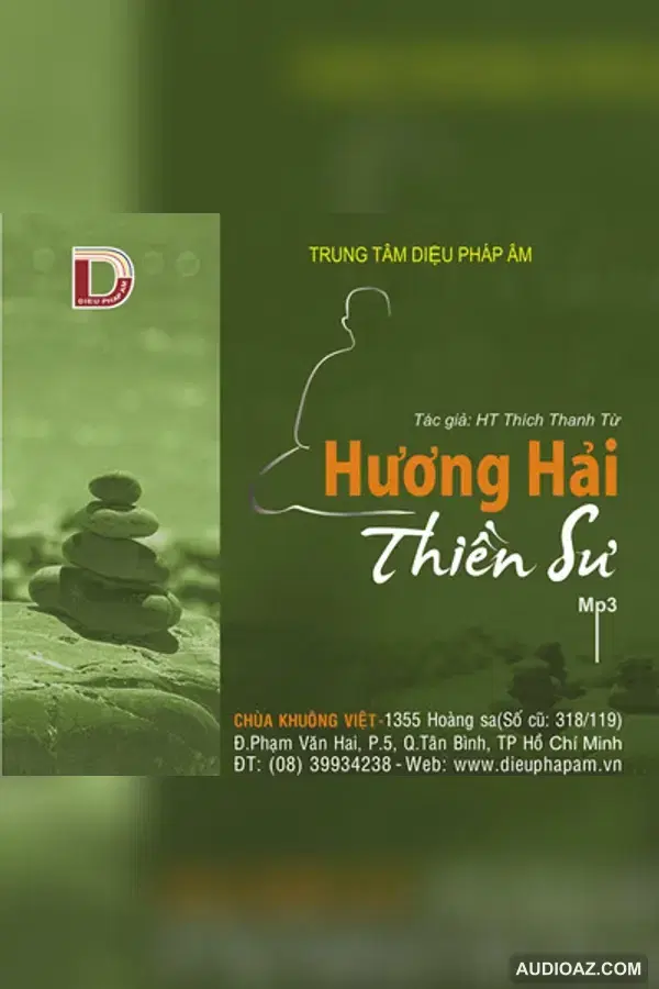 Hương Hải Thiền Sư 32kbps - HT Thiền Sư Thích Thanh Từ - Audio Phật Pháp