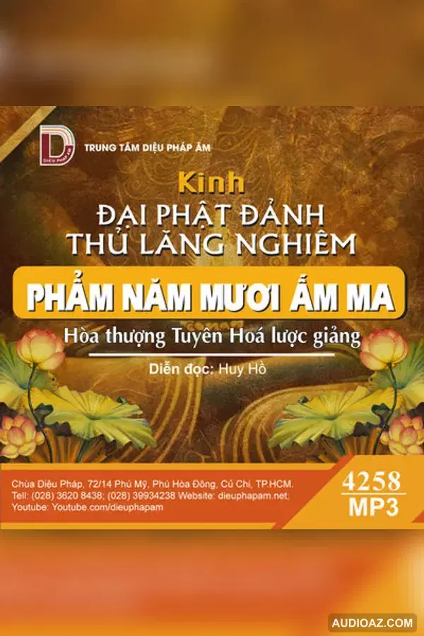 Kinh Đại Phật Đảnh Thủ Lăng Nghiêm - Phẩm 50 Ấm Ma - HT Tuyên Hóa - DPA đọc - HT Tuyên Hóa - Audio Phật Pháp