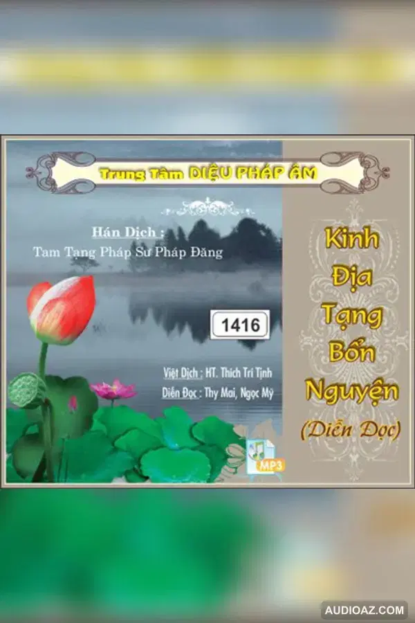 Kinh Địa Tạng Bồ Tát Bổn Nguyện 32kbps - Kinh Điển Đại Thừa - Audio Phật Pháp