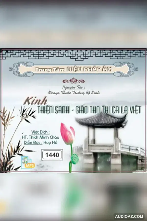 Kinh Thiện Sanh - Giáo Thọ Thi Ca La Việt - Kinh Điển Đại Thừa - Audio Phật Pháp