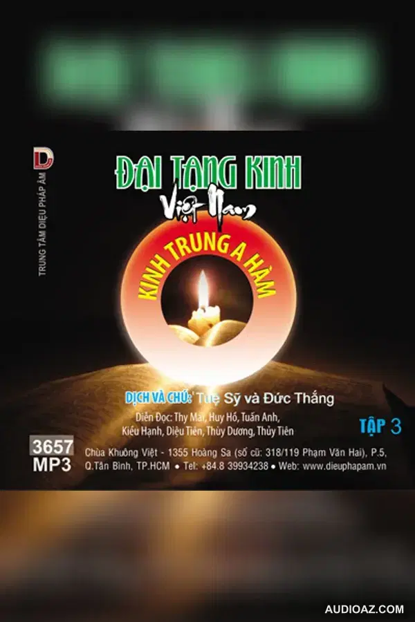 Kinh Trung A Hàm tập 3 64kbps - Đại Tạng Kinh Nam Truyền 64kbps - Audio Phật Pháp