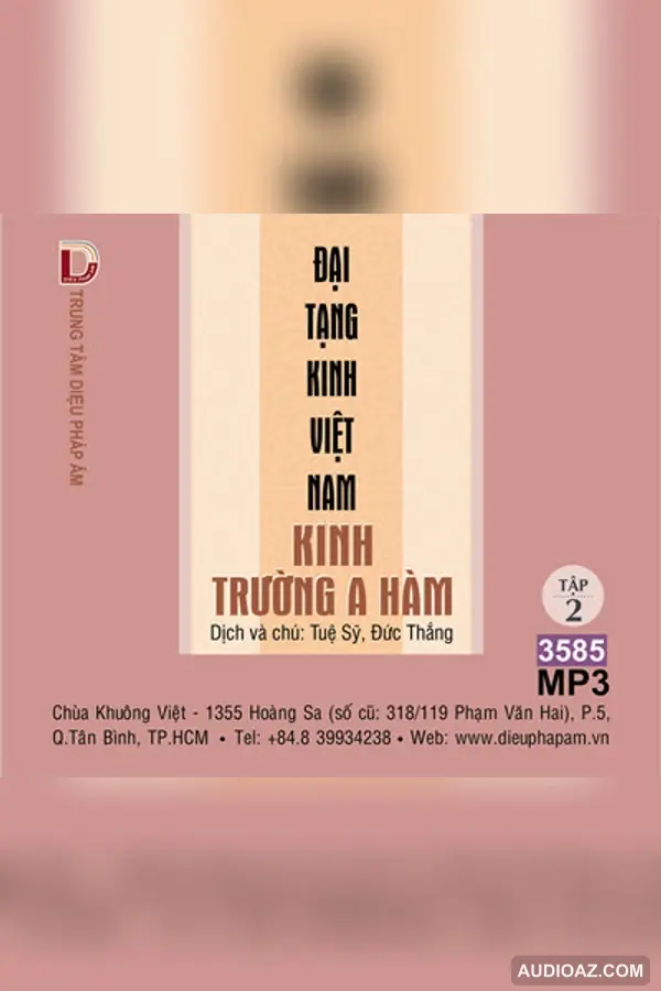 Kinh Trường A Hàm tập 2 64kbps - Đại Tạng Kinh Nam Truyền 64kbps - Audio Phật Pháp