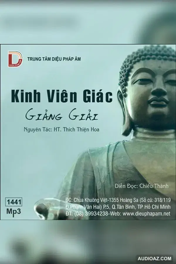 Kinh Viên Giác Giảng Giải - HT Thích Thiện Hoa - Loại Khác - Audio Phật Pháp