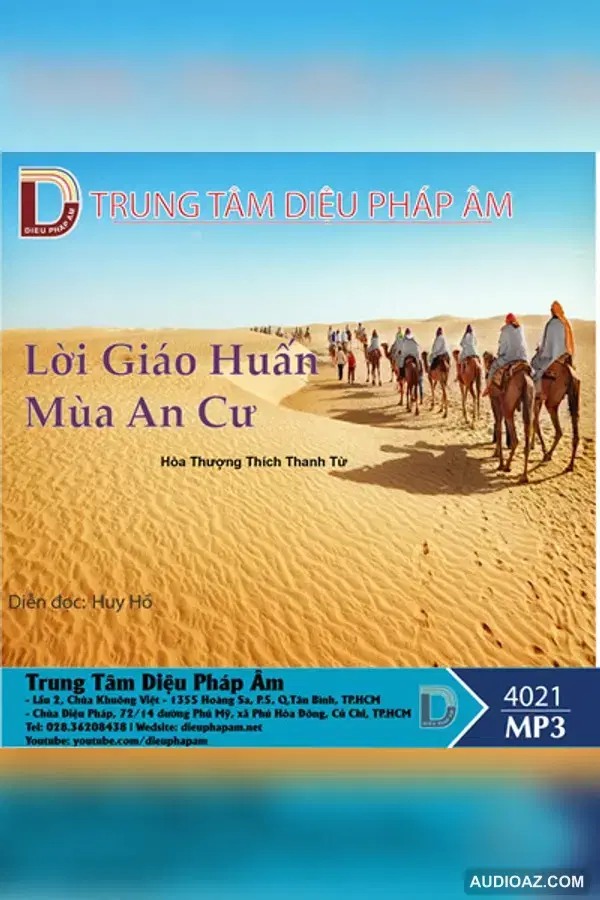 Lời Giáo Huấn Mùa An Cư - HT Thiền Sư Thích Thanh Từ - Audio Phật Pháp