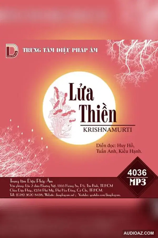 Lửa Thiền - Krishnamurti - Loại Khác - Audio Phật Pháp