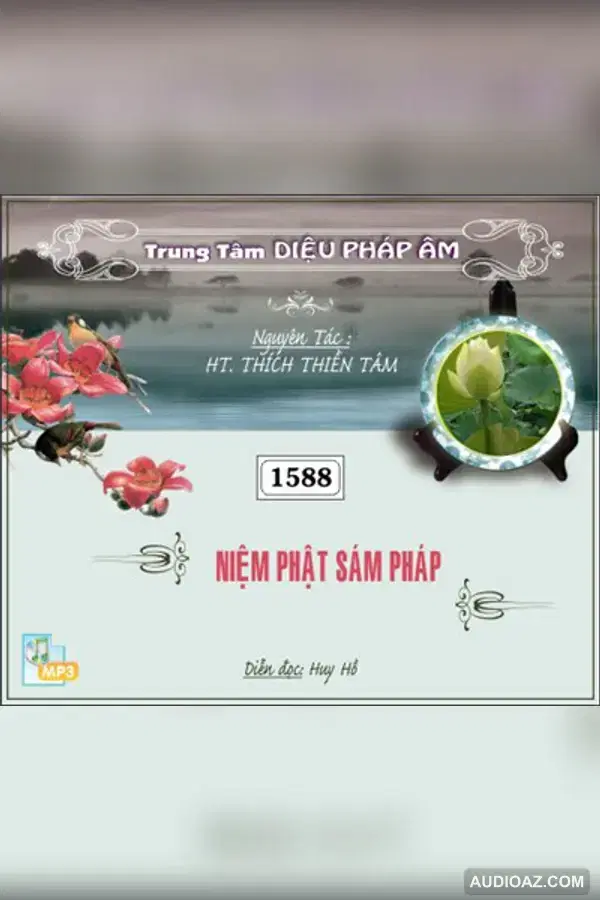 Niệm Phật Sám Pháp 128kbps - HT Thích Thiền Tâm - Audio Phật Pháp