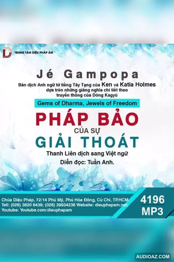 Pháp Bảo Của Sự Giải Thoát - Jé Gampopa - Loại Khác - Audio Phật Pháp