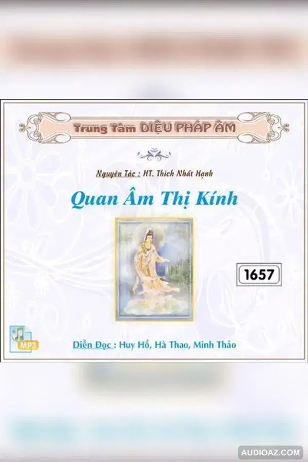 Quan Âm Thị Kính 128kbps - HT Thiền Sư Thích Nhất Hạnh - Audio Phật Pháp