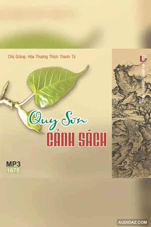 Quy Sơn Cảnh Sách - HT Thiền Sư Thích Thanh Từ - Audio Phật Pháp - Free Audiobook