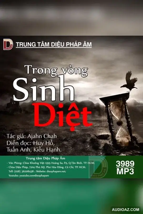 Trong Vòng Sinh Diệt - Thiền Sư Ajahn Chah - Audio Phật Pháp