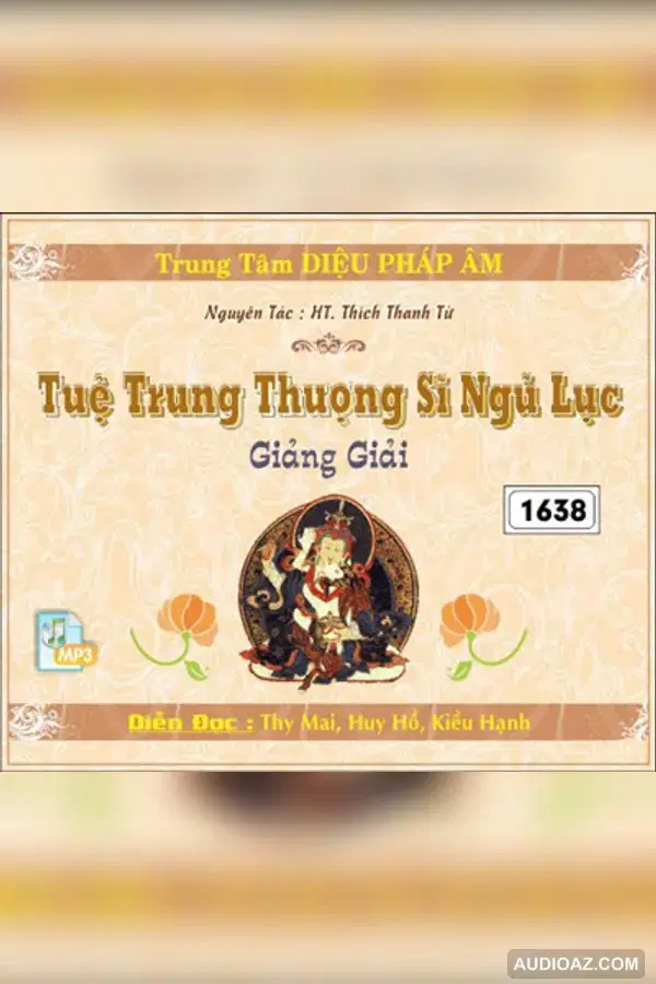 Tuệ Trung Thượng Sĩ - Loại Khác - Audio Phật Pháp
