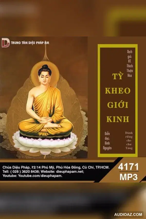 Tỳ Kheo Giới Kinh - Giới Luật - Audio Phật Pháp