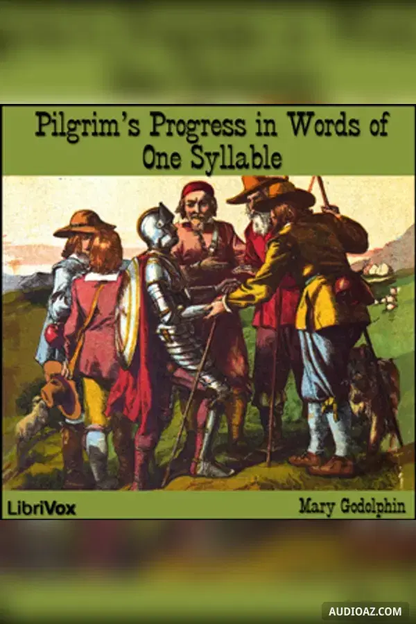 Pilgrim's Progress in Words of One Syllable