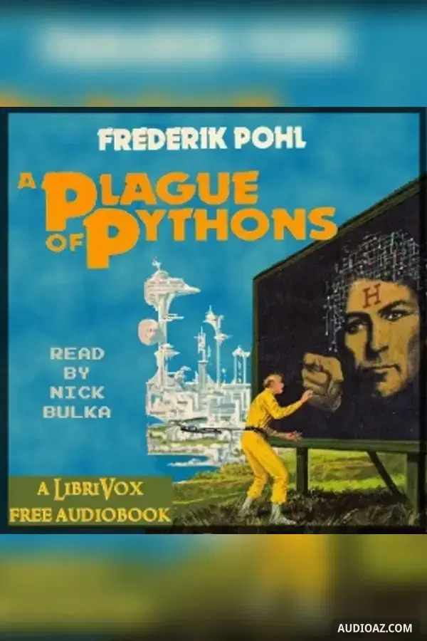 Plague of Pythons
