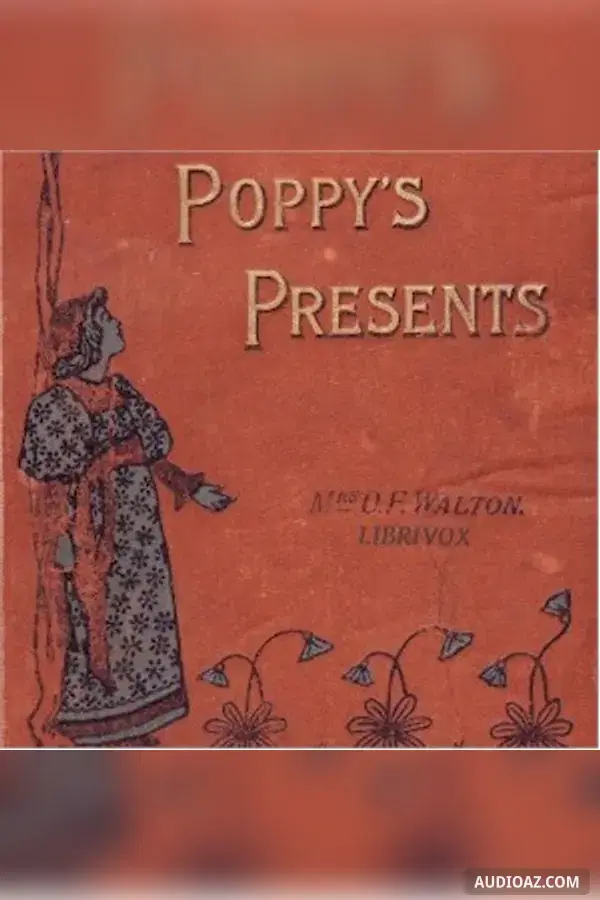 Poppy's Presents