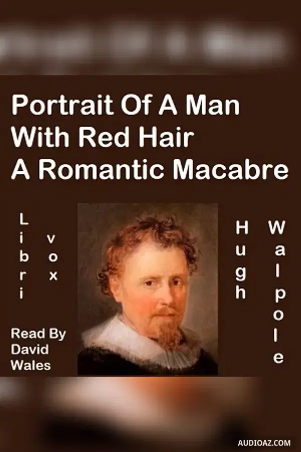 Portrait Of A Man With Red Hair; A Romantic Macabre