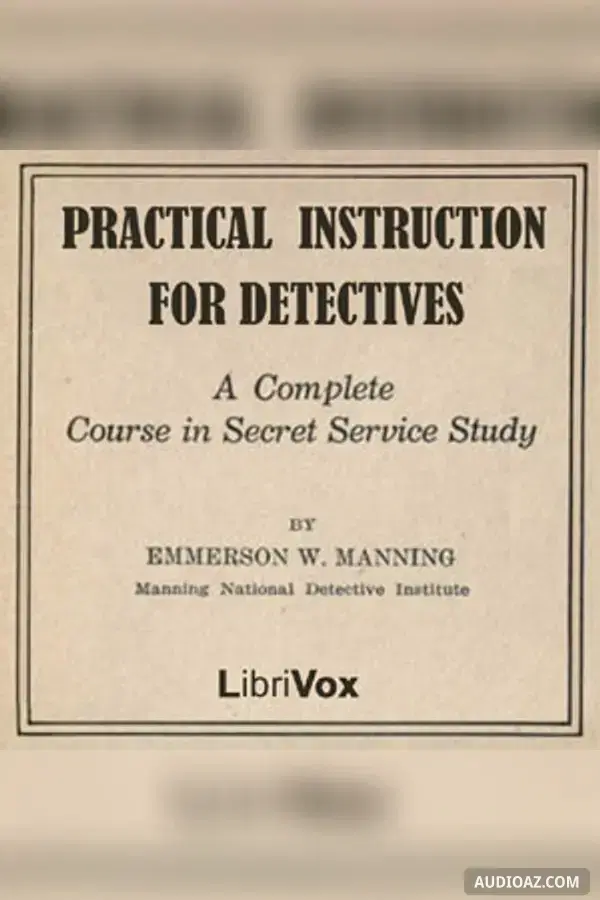 Practical Instruction for Detectives