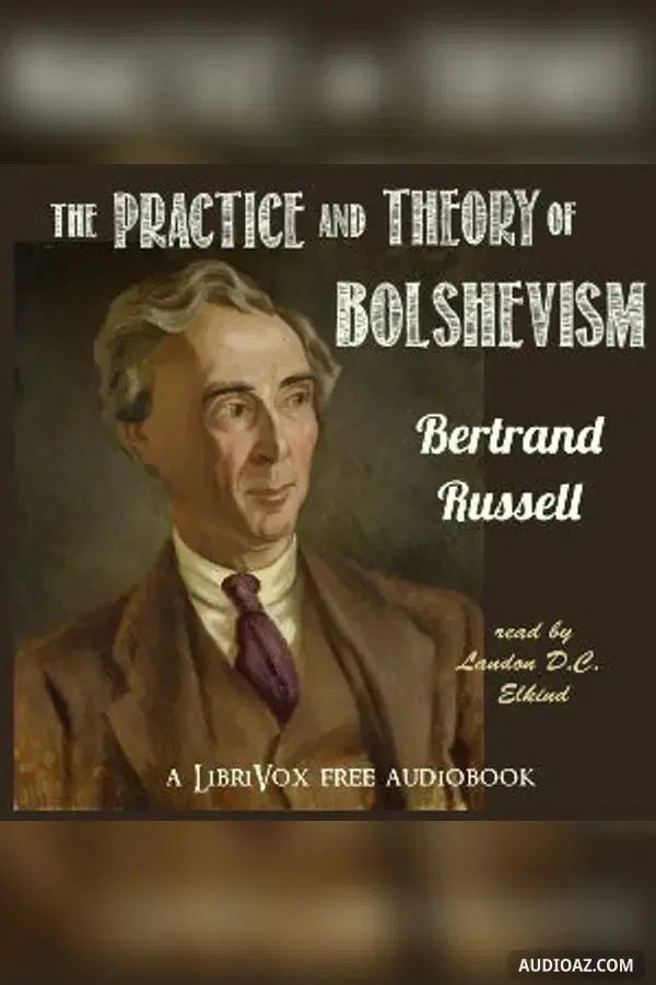 Practice and Theory of Bolshevism