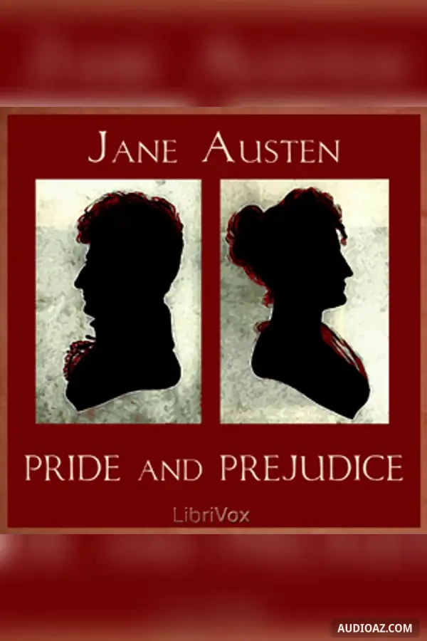 《Pride and Prejudice (version 4)》 - 免费有声读物