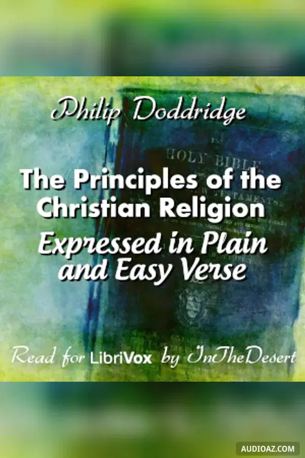 Principles of the Christian Religion Expressed in Plain and Easy Verse