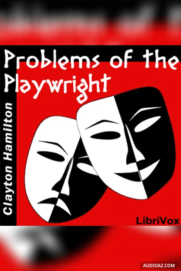 Problems of the Playwright