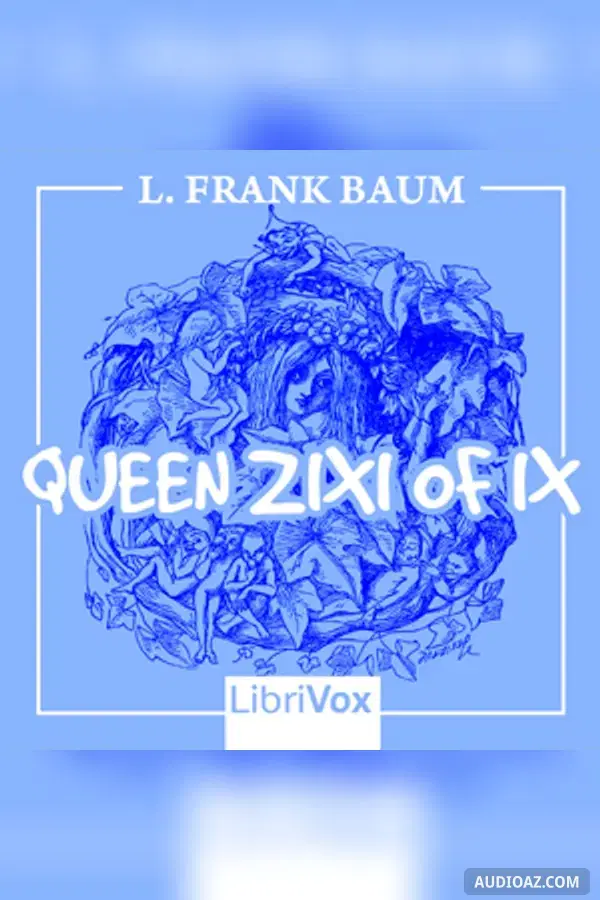 Queen Zixi of Ix