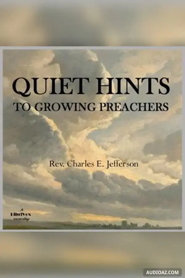 Quiet Hints to Growing Preachers