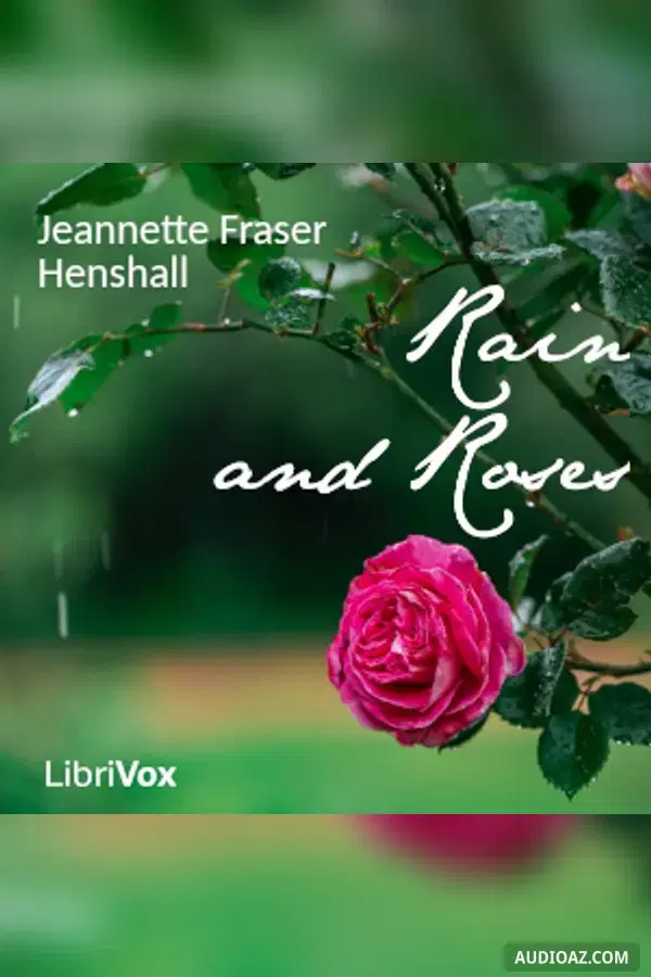 Rain and Roses
