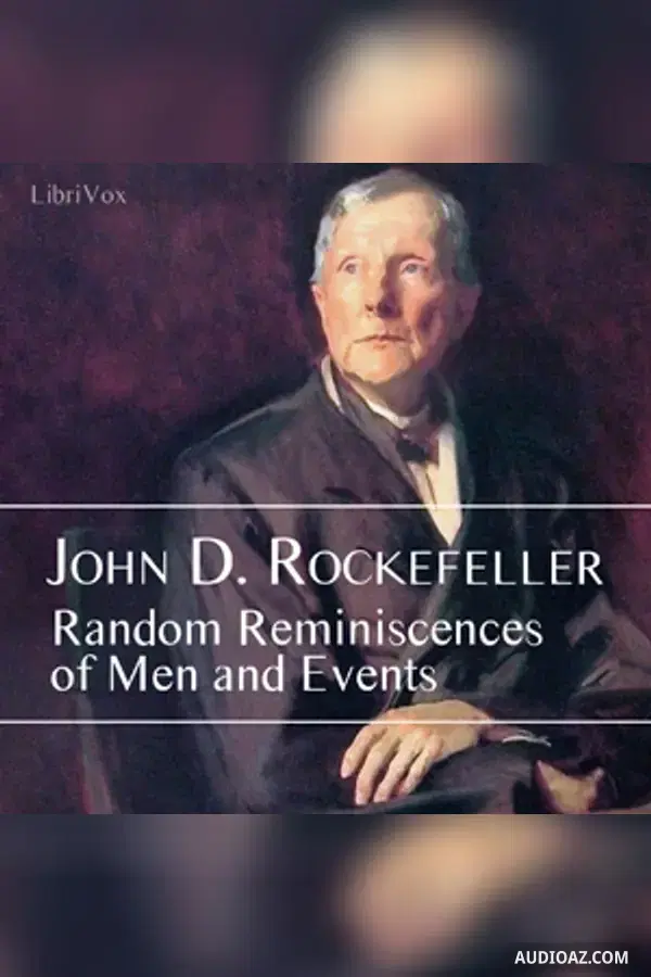 Random Reminiscences of Men and Events