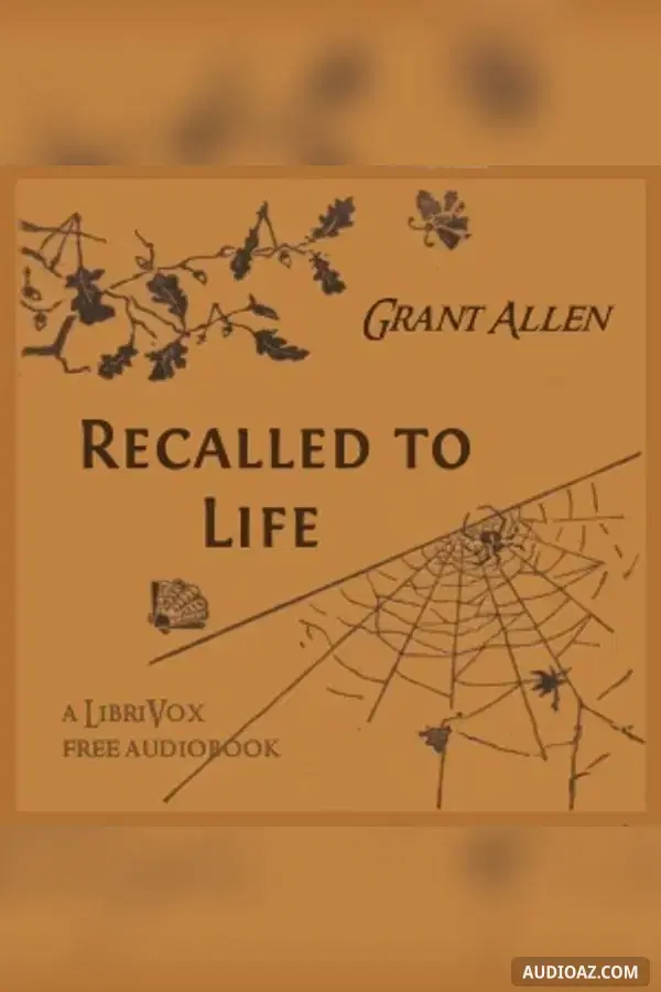 Recalled to Life