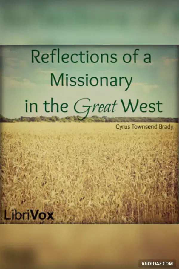 Recollections of a Missionary in the Great West