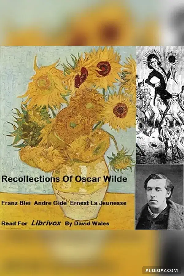 Recollections of Oscar Wilde - Free Audiobook