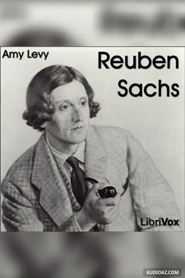 Reuben Sachs: A Sketch