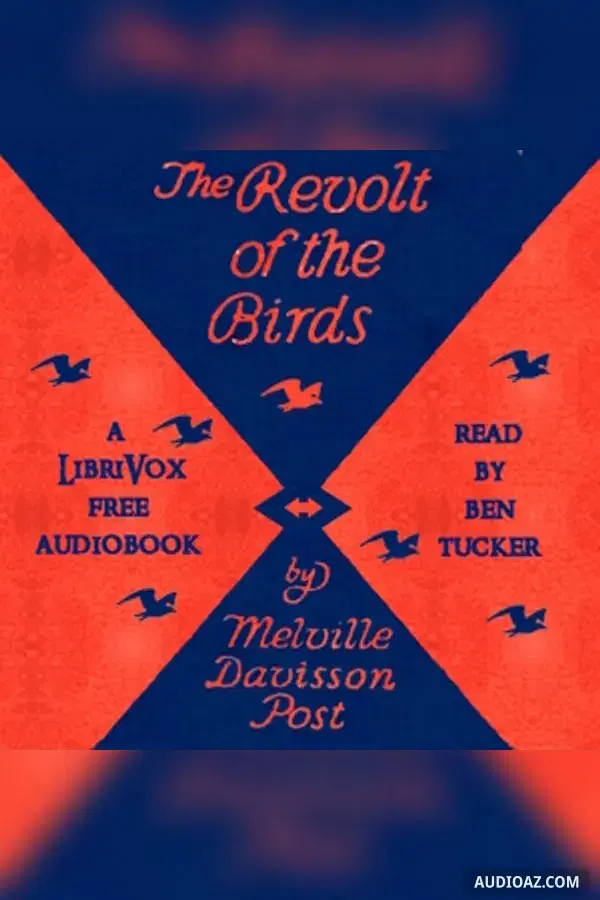 Revolt of the Birds - Free Audiobook