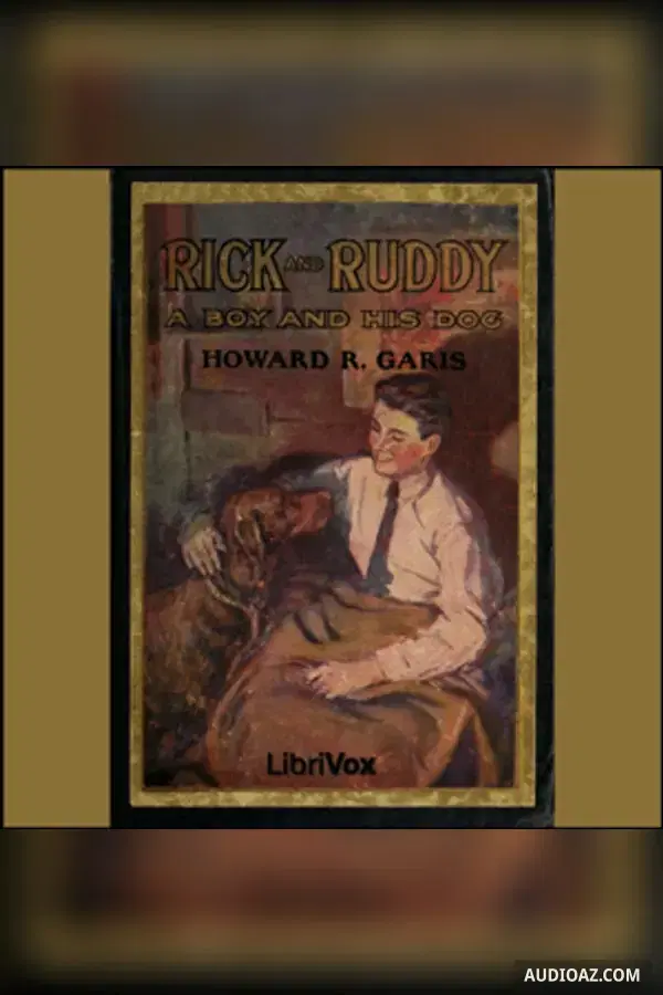 《Rick and Ruddy》 - 免费有声读物